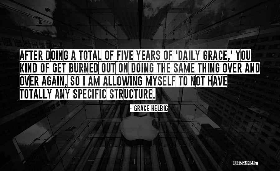 Joggling Boards Quotes By Grace Helbig Joggling Boards Quotes By Grace Helbig