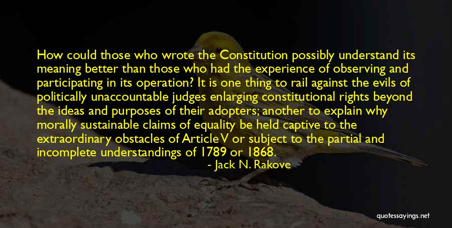 Joglekar Farms Quotes By Jack N. Rakove Joglekar Farms Quotes By Jack N. Rakove