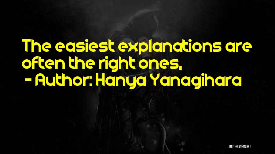 Jogomeninas Quotes By Hanya Yanagihara
