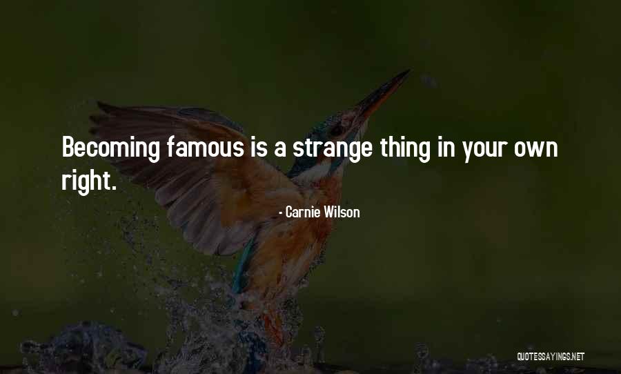 Joguinho Quotes By Carnie Wilson Joguinho Quotes By Carnie Wilson