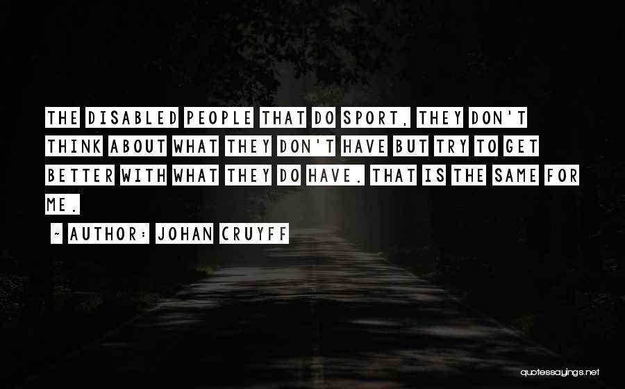 Johan Cruyff Quotes 343702