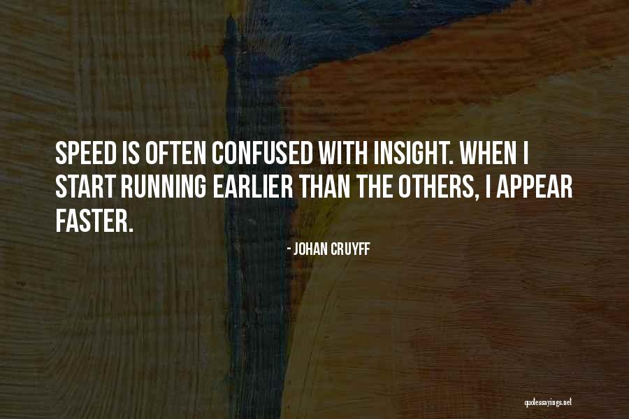 Johan Cruyff Quotes 612818 Johan Cruyff Quotes 612818
