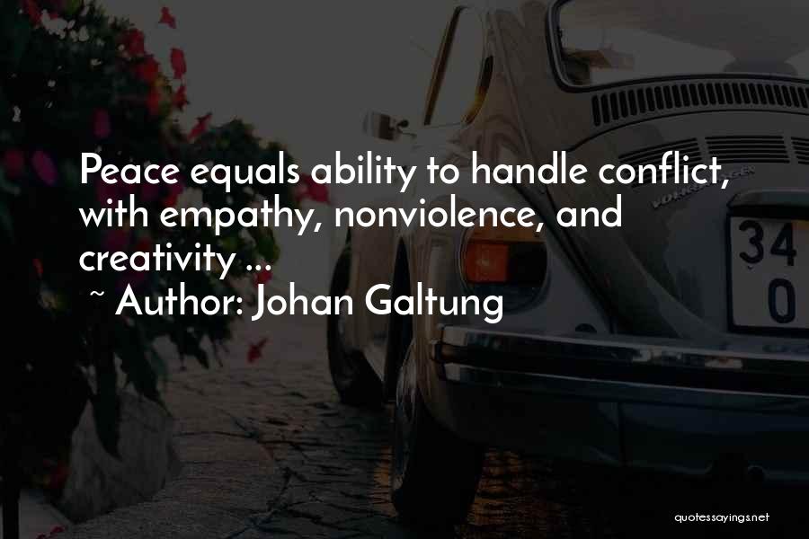 Johan Galtung Peace Quotes By Johan Galtung