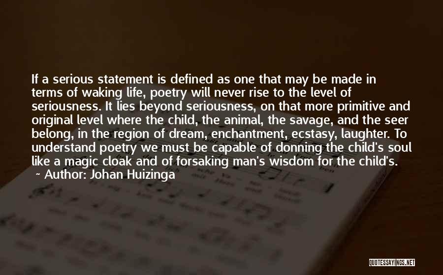 Johan Huizinga Quotes 1368997