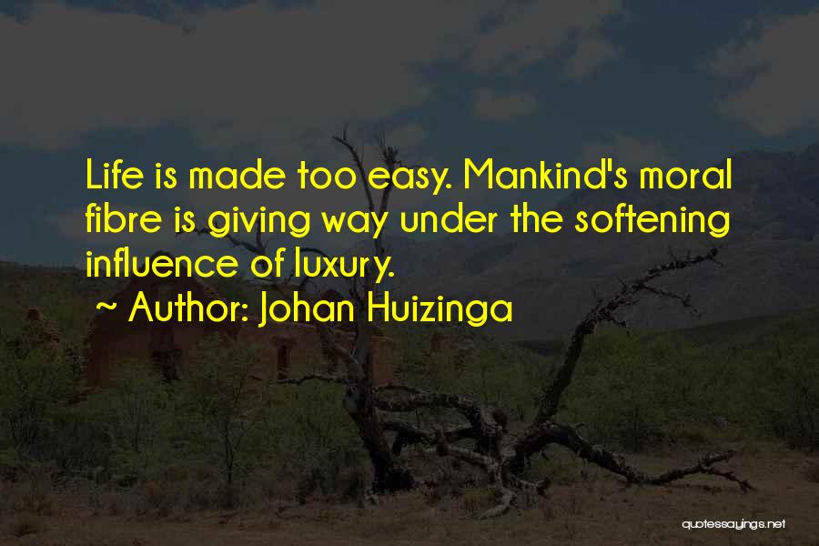 Johan Huizinga Quotes 1681494