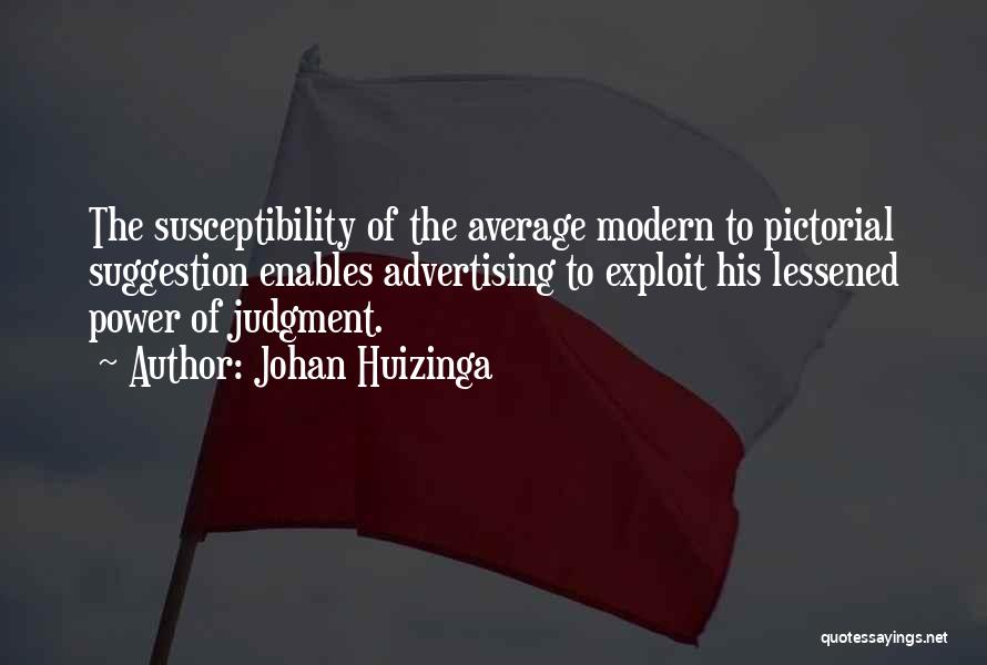 Johan Huizinga Quotes 1817857