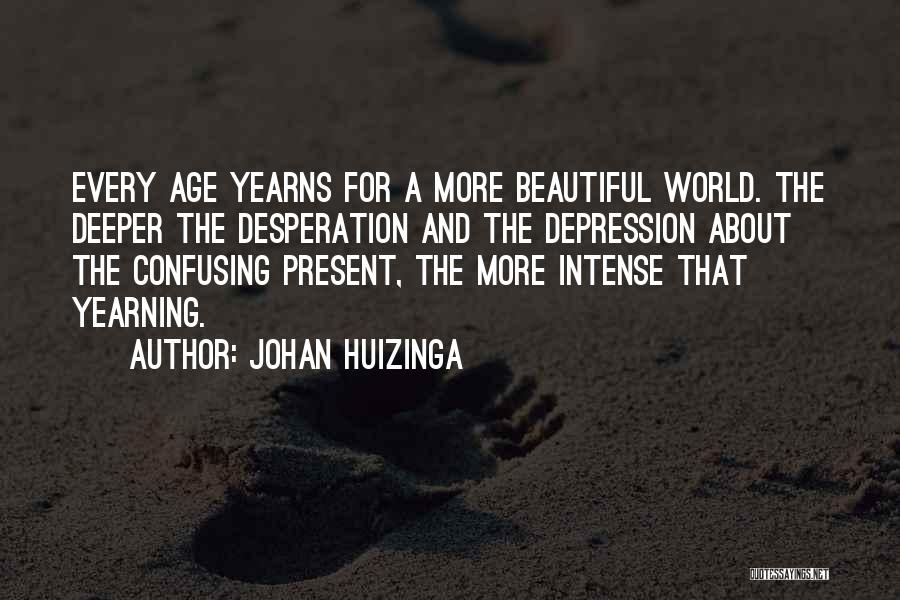 Johan Huizinga Quotes 2163003