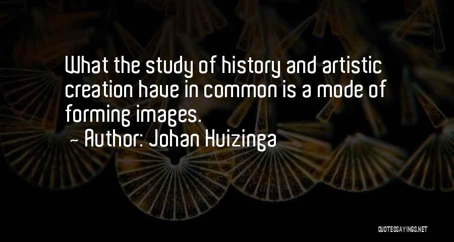 Johan Huizinga Quotes 303521