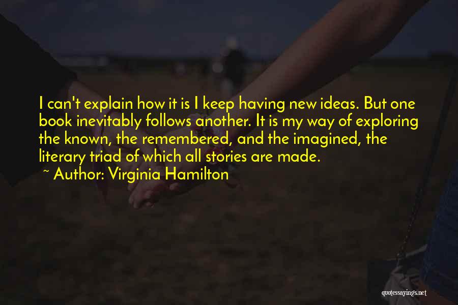 Johan Museeuw Quotes By Virginia Hamilton