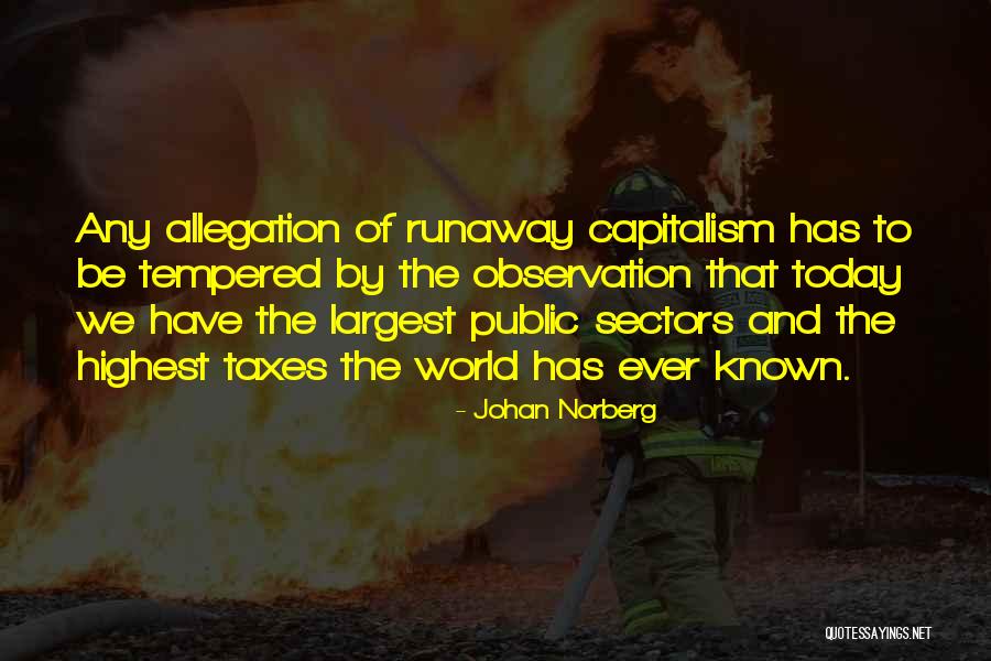 Johan Norberg Quotes 687973