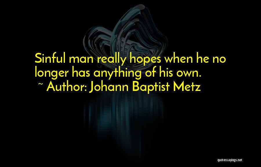 Johann Baptist Metz Quotes 1820376