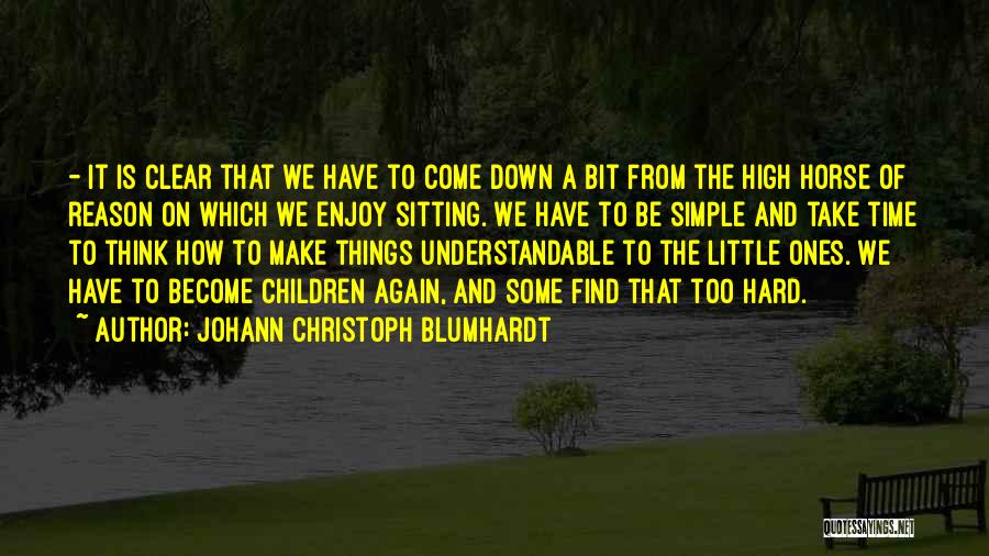 Johann Christoph Blumhardt Quotes 1039260