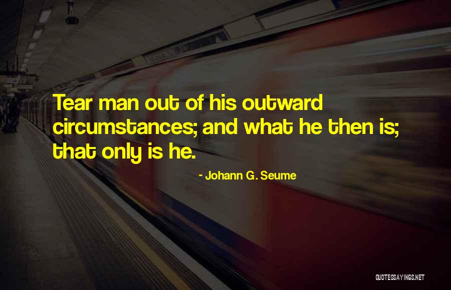 Johann G. Seume Quotes 680529