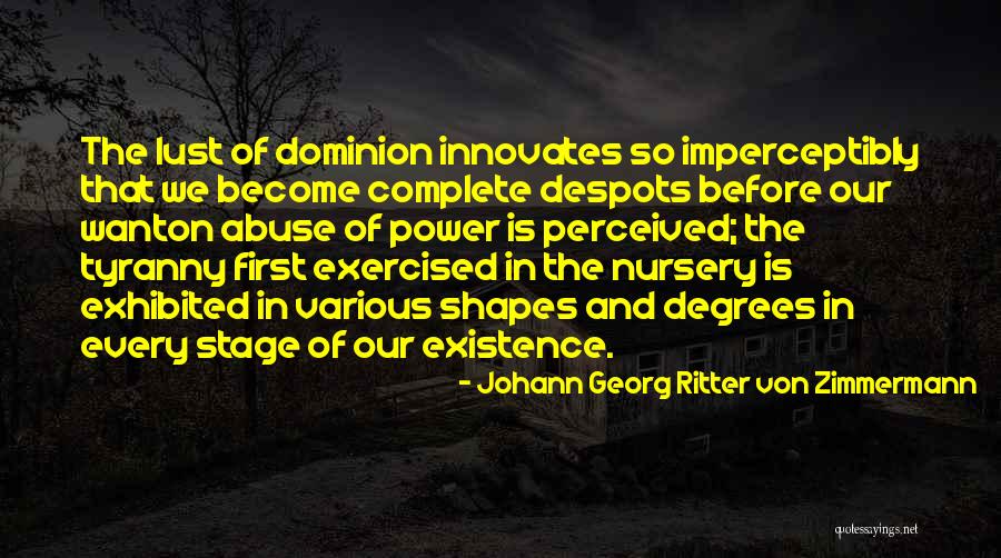 Johann Georg Ritter Von Zimmermann Quotes 1106024 Johann Georg Ritter Von Zimmermann Quotes 1106024