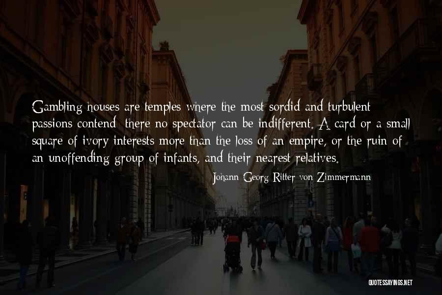 Johann Georg Ritter Von Zimmermann Quotes 1290415 Johann Georg Ritter Von Zimmermann Quotes 1290415