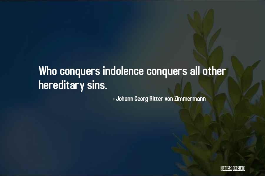 Johann Georg Ritter Von Zimmermann Quotes 1625741 Johann Georg Ritter Von Zimmermann Quotes 1625741