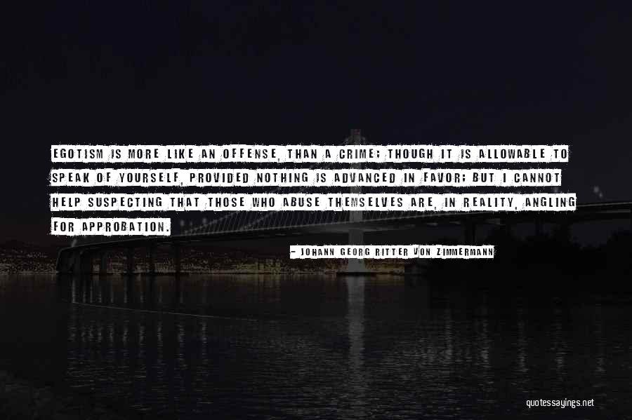 Johann Georg Ritter Von Zimmermann Quotes 2048597 Johann Georg Ritter Von Zimmermann Quotes 2048597