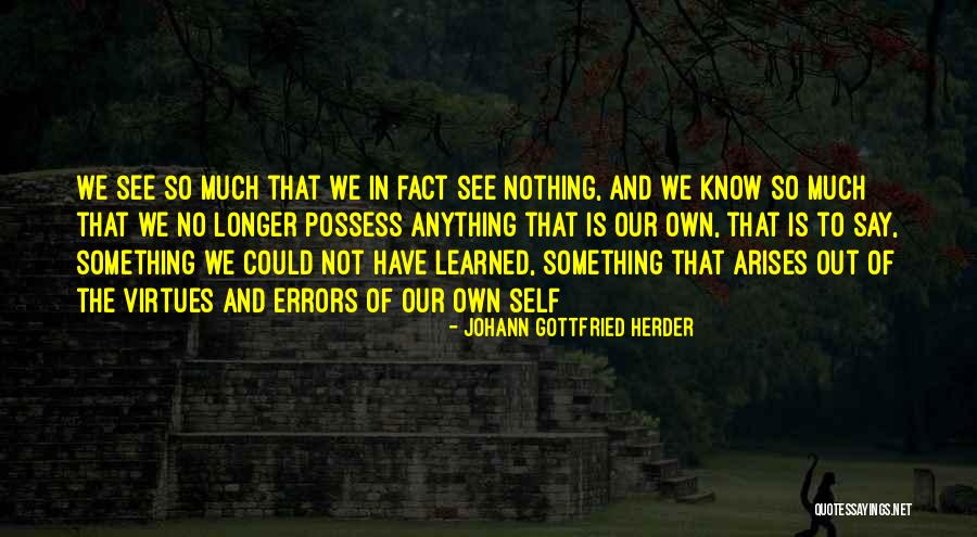 Johann Gottfried Herder Quotes 1443377