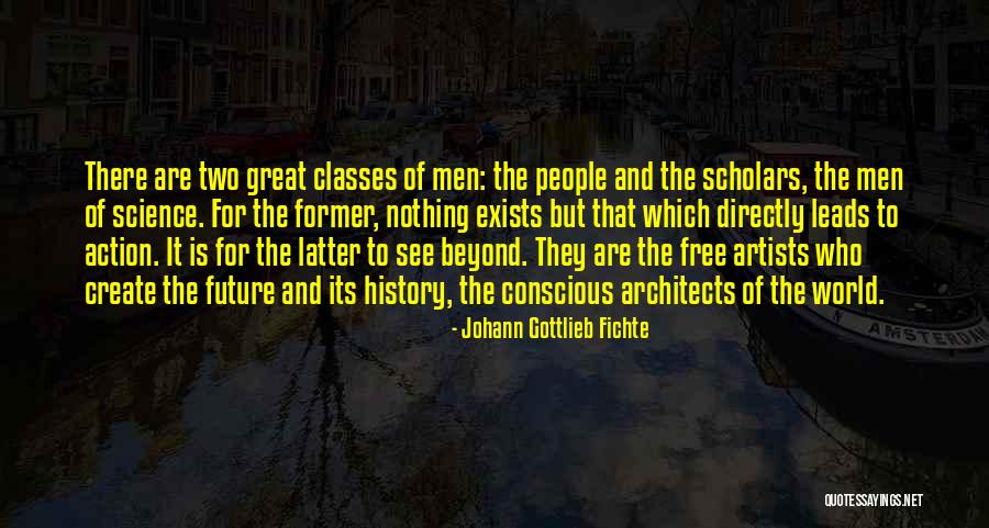 Johann Gottlieb Fichte Quotes 1072348