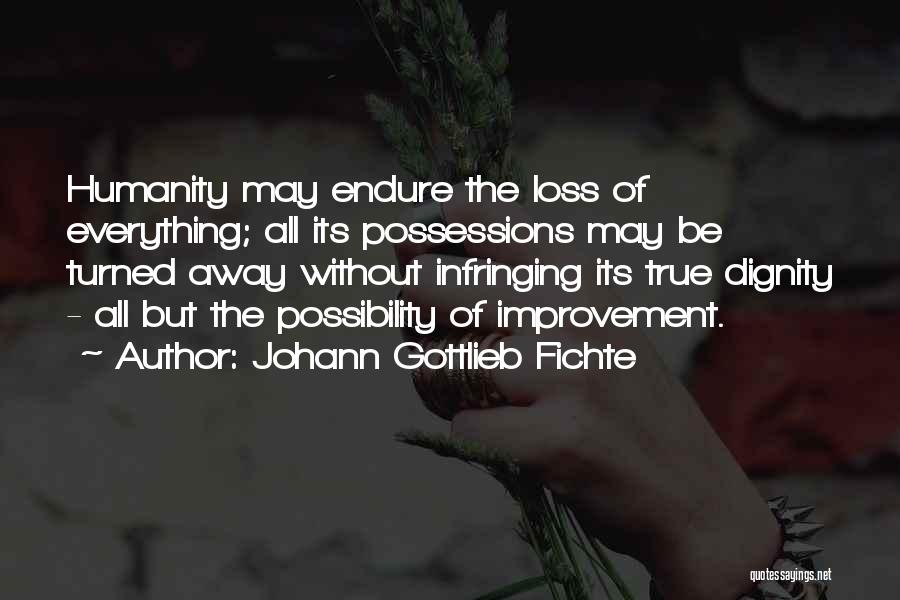 Johann Gottlieb Fichte Quotes 122689