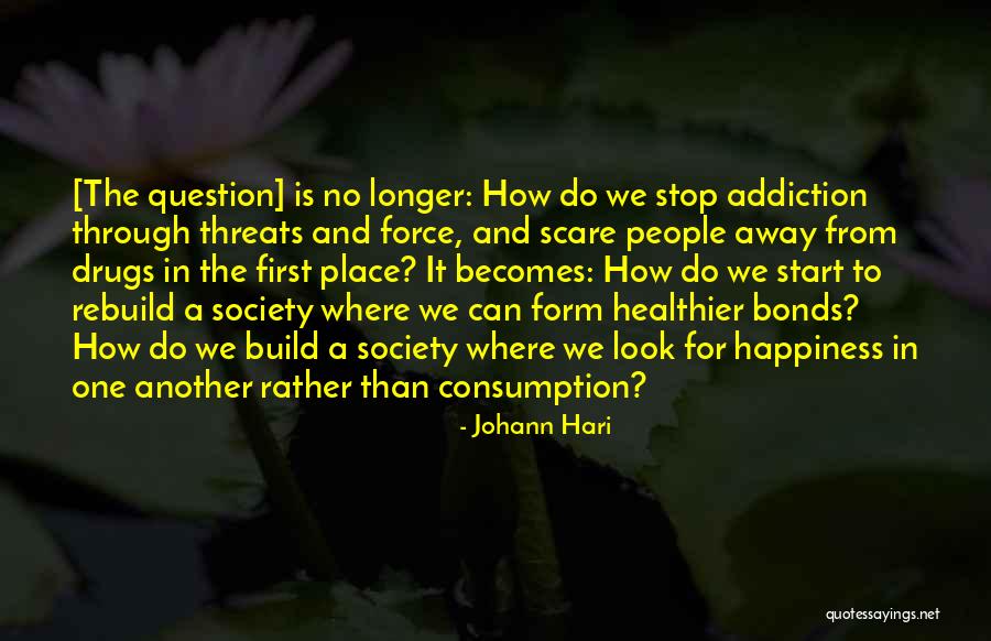 Johann Hari Quotes 1426210 Johann Hari Quotes 1426210