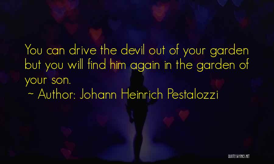 Johann Heinrich Pestalozzi Quotes 782495
