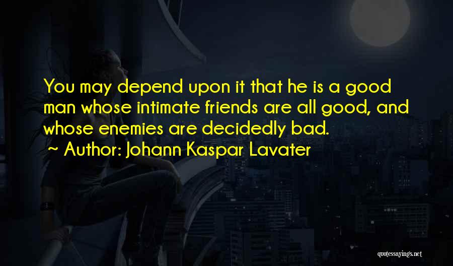 Johann Kaspar Lavater Quotes 1881735