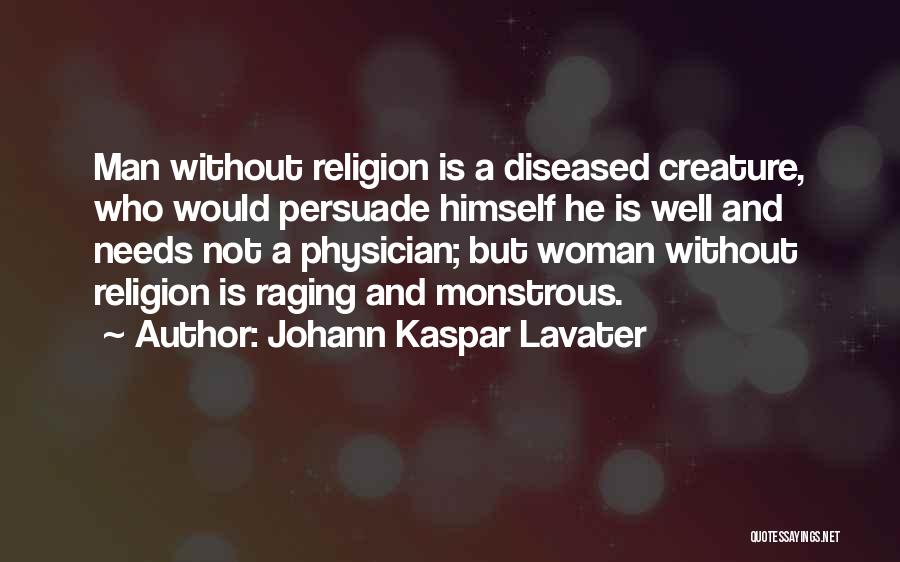 Johann Kaspar Lavater Quotes 266170