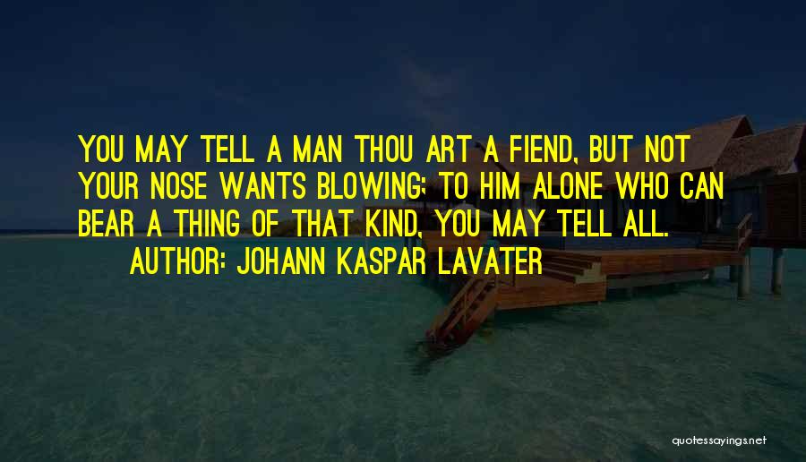 Johann Kaspar Lavater Quotes 332577