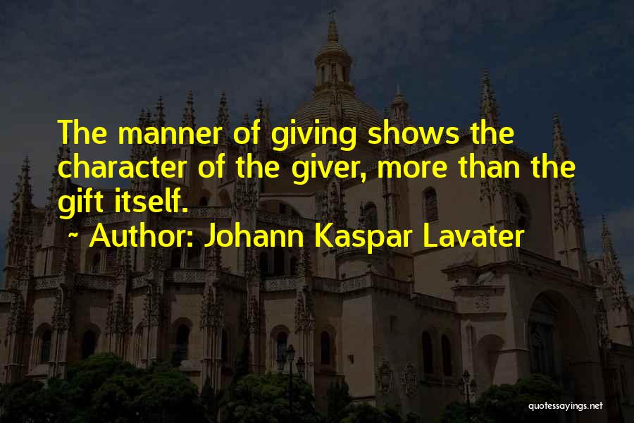 Johann Kaspar Lavater Quotes 859515