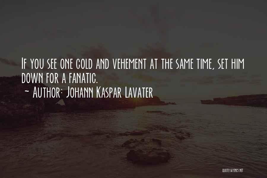 Johann Kaspar Lavater Quotes 873394