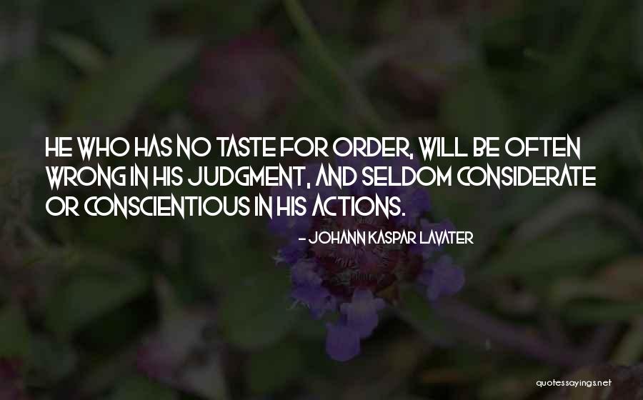 Johann Lavater Quotes By Johann Kaspar Lavater Johann Lavater Quotes By Johann Kaspar Lavater