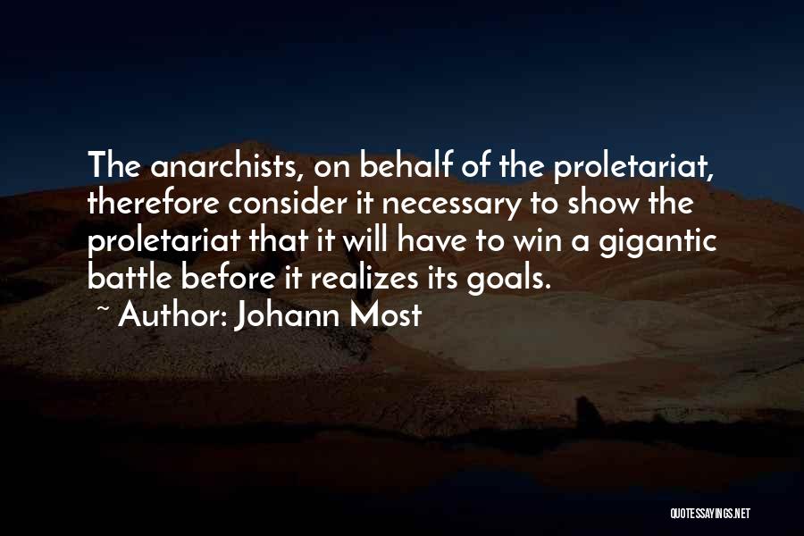 Johann Most Quotes 178822