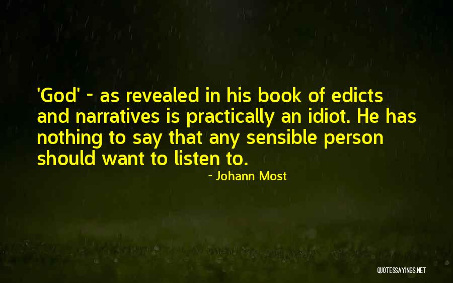 Johann Most Quotes 302281