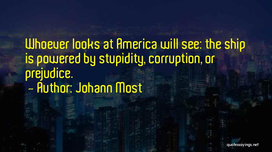 Johann Most Quotes 902961