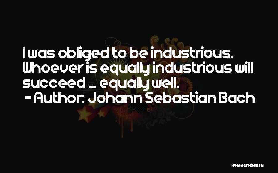 Johann Sebastian Bach Quotes 650839