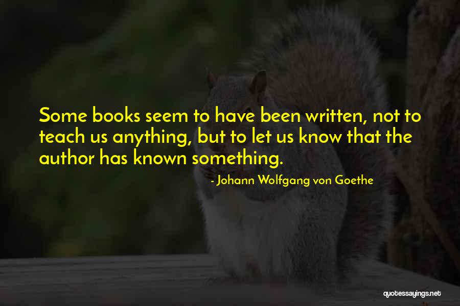 Johann Von Goethe Quotes By Johann Wolfgang Von Goethe Johann Von Goethe Quotes By Johann Wolfgang Von Goethe