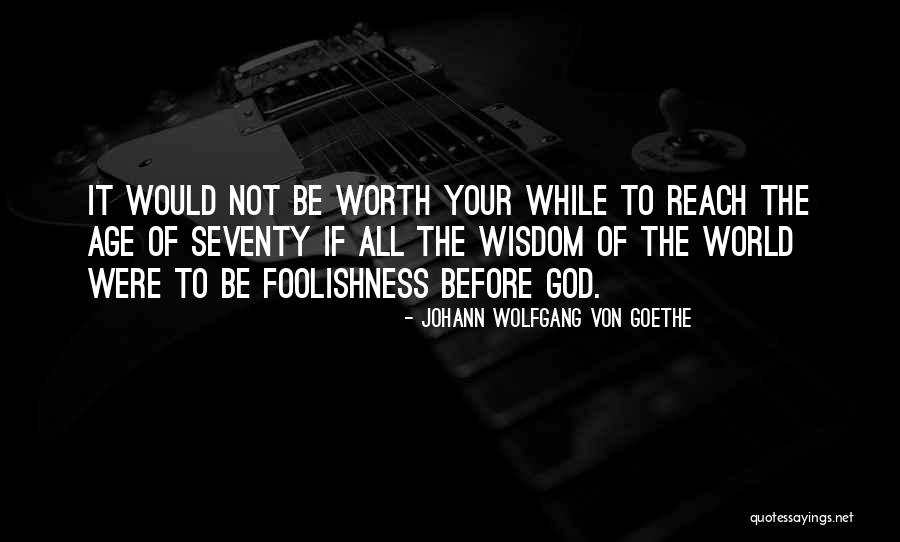 Johann Von Goethe Quotes By Johann Wolfgang Von Goethe Johann Von Goethe Quotes By Johann Wolfgang Von Goethe