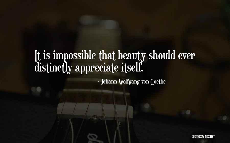 Johann Von Goethe Quotes By Johann Wolfgang Von Goethe Johann Von Goethe Quotes By Johann Wolfgang Von Goethe