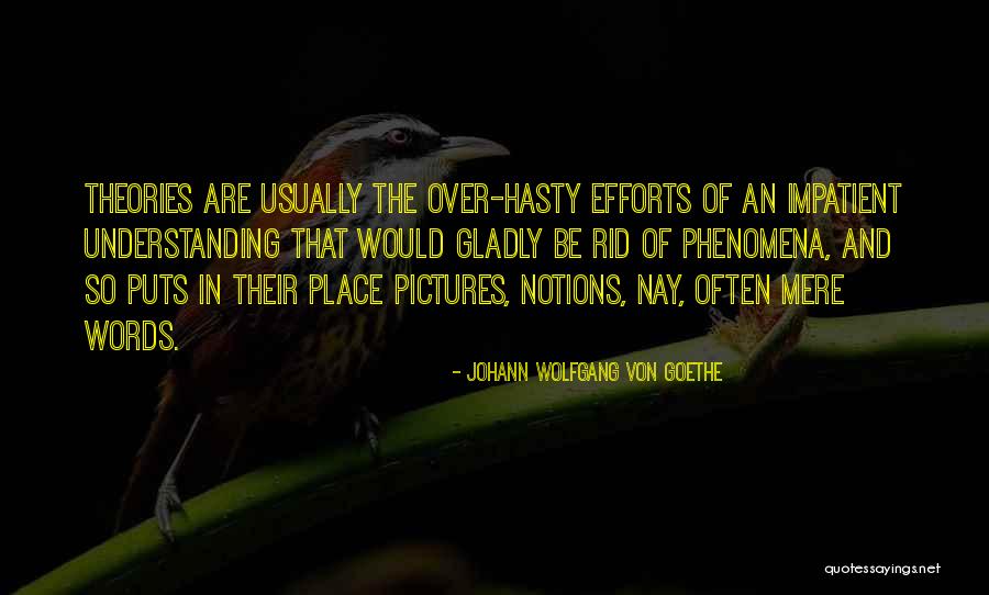 Johann Wolfgang Goethe Quotes By Johann Wolfgang Von Goethe Johann Wolfgang Goethe Quotes By Johann Wolfgang Von Goethe