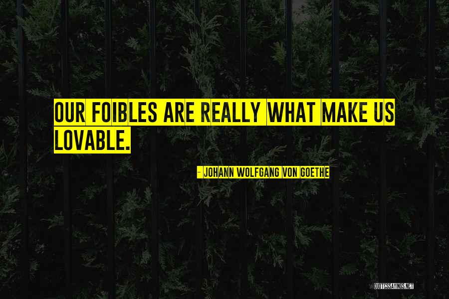 Johann Wolfgang Quotes By Johann Wolfgang Von Goethe Johann Wolfgang Quotes By Johann Wolfgang Von Goethe
