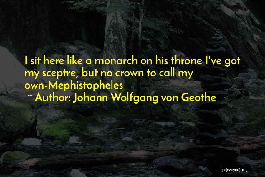 Johann Wolfgang Von Geothe Quotes 2220203