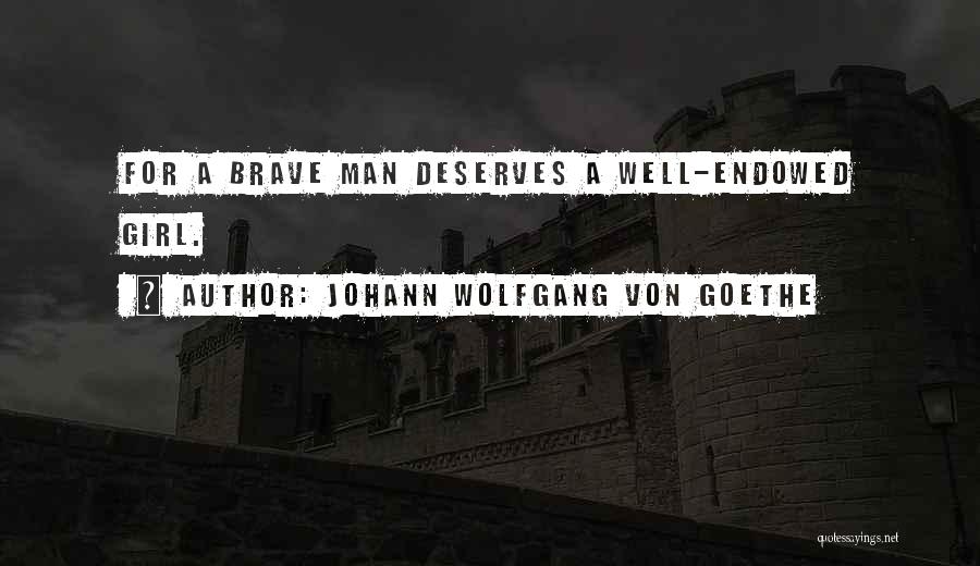 Johann Wolfgang Von Goethe Quotes 1181866