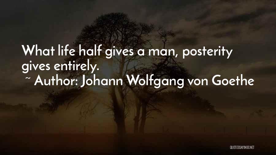 Johann Wolfgang Von Goethe Quotes 1348770