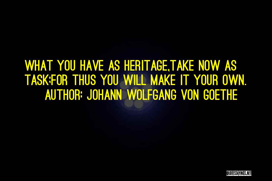 Johann Wolfgang Von Goethe Quotes 1573677