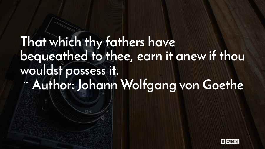 Johann Wolfgang Von Goethe Quotes 1725450