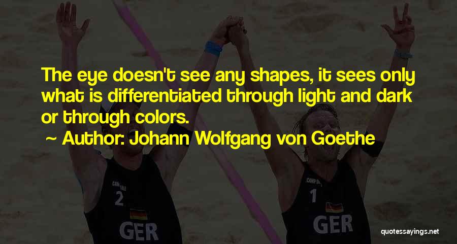 Johann Wolfgang Von Goethe Quotes 1895669