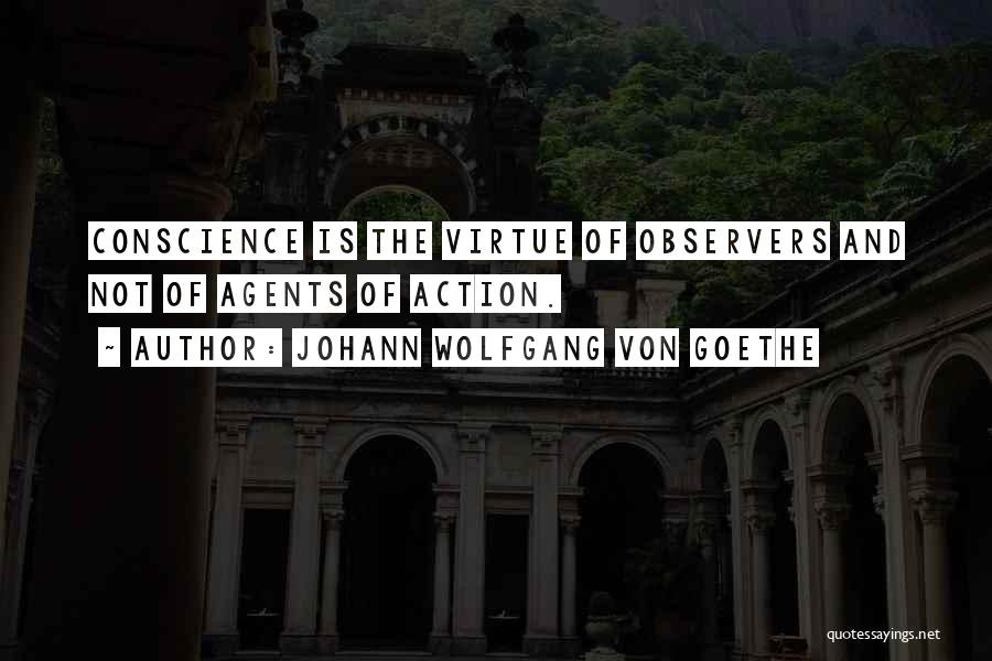 Johann Wolfgang Von Goethe Quotes 1968248