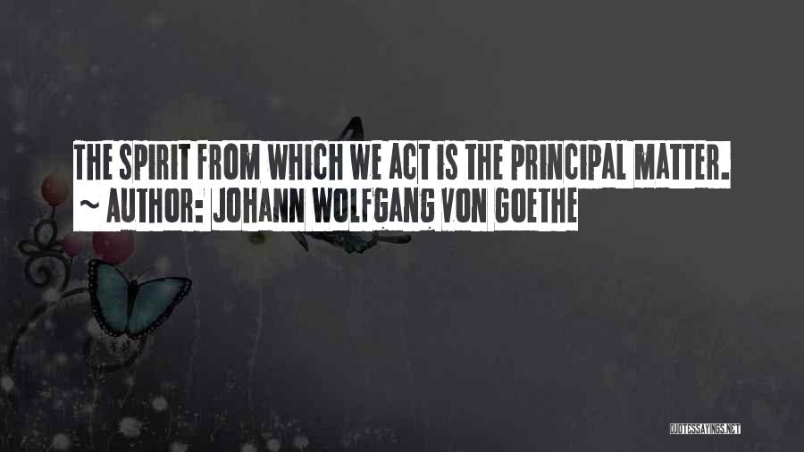 Johann Wolfgang Von Goethe Quotes 2127138