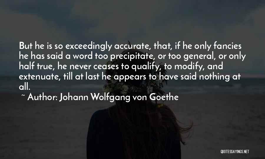 Johann Wolfgang Von Goethe Quotes 335302